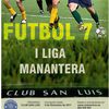 I Liga Futbolistica Manantera