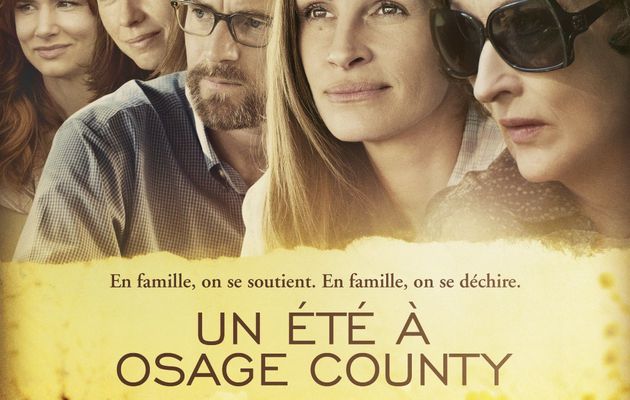 UN ETE A OSAGE COUNTY - MERYL STREEP – JULIA ROBERTS