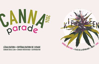 23e édition de la Cannaparade à Paris : changeons de politique “Cannabis"