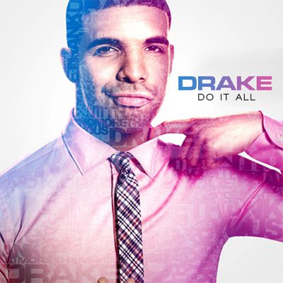 Drake - Do It All