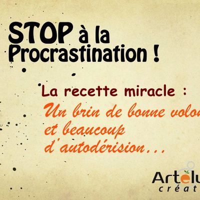 STOP à la Procrastination !