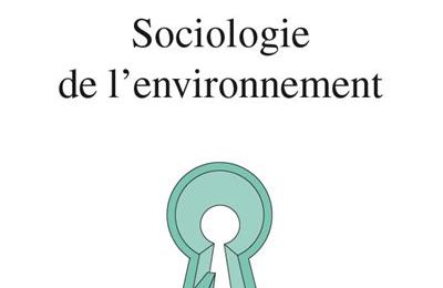 "Sociologie de l’environnement" de Paul cary (2023)