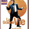 La Grande vie (2008)