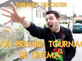 Vidéo: "Mon 1er Tournage de Cinéma"