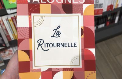 La Ritournelle - d’Aurelie VALOGNES