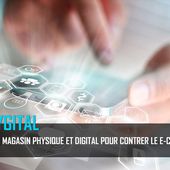 Phygital : Réunir magasin physique et digital pour contrer le e-commerce