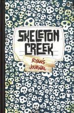 Skeleton Creek - Psychose de Patrick Carman