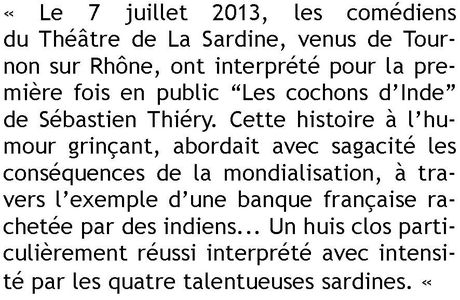 Les échos de "Cochons d'Inde"