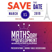 Le CIMPA, le CNRS et l’UNESCO organisent le 15 mars 2019 une journée exceptionnelle « autour des mathématiques comme enjeu majeur de développement ».