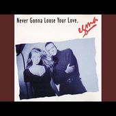 Never Gonna Loose Your Love (Station Edit)