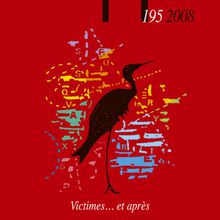 "Victimes.. et après" Le Coq Heron n°195