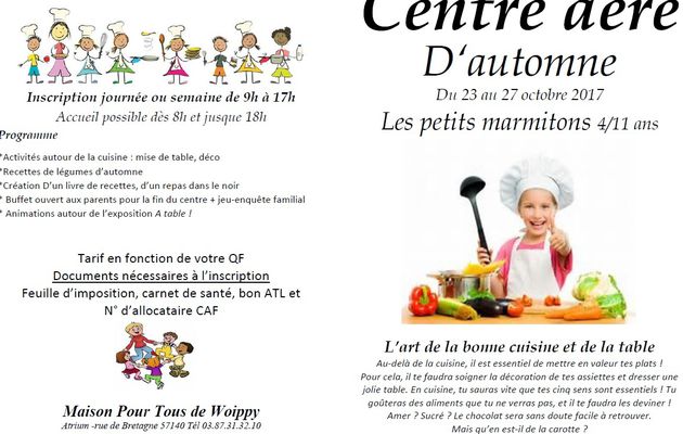 CENTRE AERE D'AUTOMNE - Les Petits Marmitons - 4/11 ans