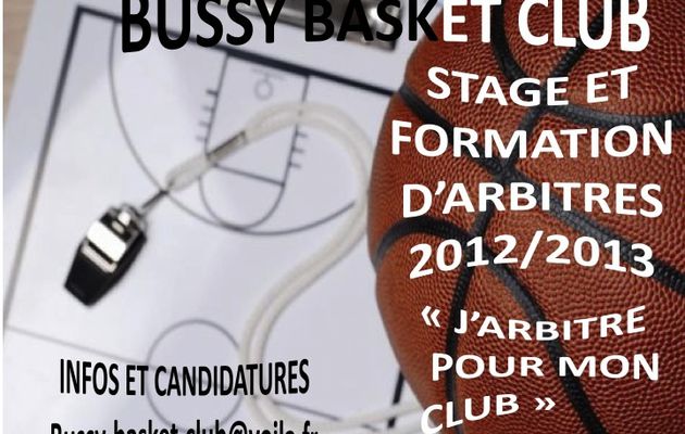 STAGE ET FORMATION D'ARBITRES - 12/13 : " J'ARBITRE POUR MON CLUB "