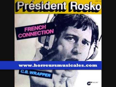 PRESIDENT ROSKO - FRENCH CONNECTION
