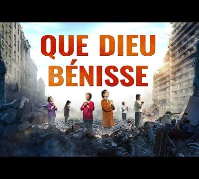 Comment obtenir la protection de Dieu au milieu des catastrophes « Que Dieu bénisse »