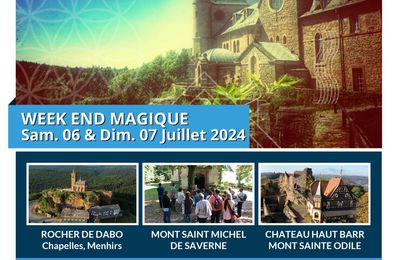 ALSACE WE Mt Ste Odile-SORTIE Groupe Hauts Lieux Vibratoires & Sacrés. Sam 06 et Dim 07 Juillet 2024