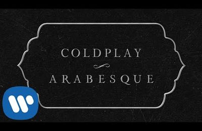 Coldplay - Arabesque