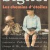 Les chemins d'étoiles, Christian Signol