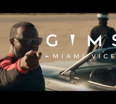 GIMS – Miami Vice (Clip Officiel)