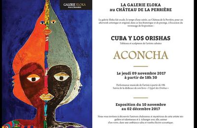 Vernissage de l'exposition Cuba y los Orishas de l'artiste cubain Aconcha au château de la Perrière  