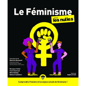 Le féminisme pour les Nul.le.s : 450 pages de féminisme