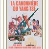 "La canonnière du Yang-Tsé" de R. Wise (1966) & actualité des canonnières volantes.