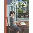 Avec tout ce qu'on a fait pour toi - Marie Brantôme