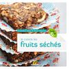 Dédicace "Je cuisine avec les fruits séchés"