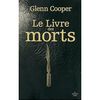 LE LIVRE DES MORTS de Glenn COOPER
