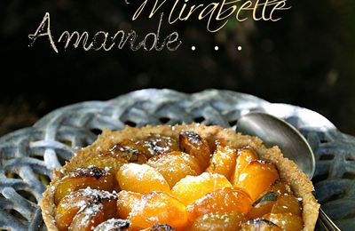 Tarte aux mirabelles et basilic 