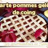 Tarte quadrillée aux pommes & à la gelée de coing
