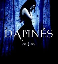 Damnés, tome 1