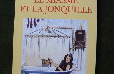 Le miasme et la jonquille