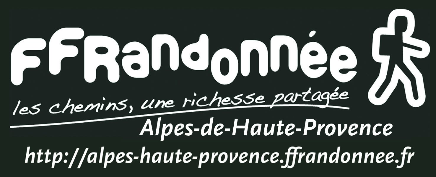 FEDERATION FRANCAISE de la RANDONNEE PEDESTRE - Alpes de Haute Provence - Region SUD-PACA