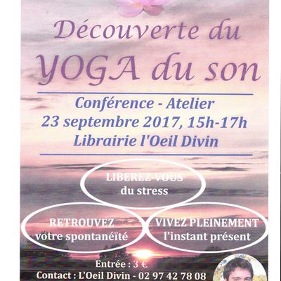 Conférence le 23 Septembre 2017 à 15 heures avec Pierre Pascal Barron sur le Yoga du son 