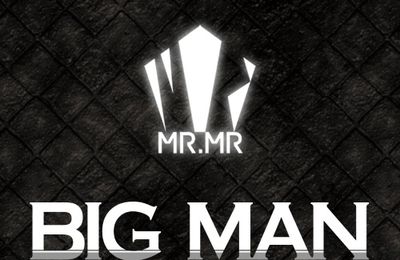 New -> MR.MR : Bigman