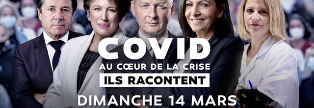 "Covid : Au cœur de la crise, ils racontent", documentaire exclusif dimanche soir sur LCI