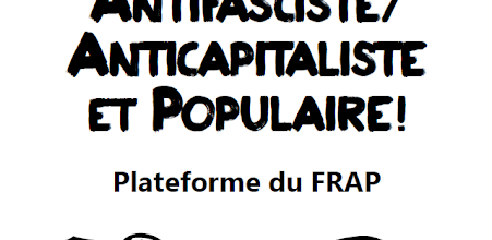 Edifier le Front Révolutionnaire Antifasciste/Anticapitaliste et Populaire !