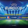 Euro 2016 : France - Islande au FMB