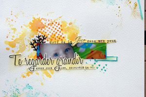 SCRAP JUIN 2020 n° 477 - 24/20 "Te regarder grandir"