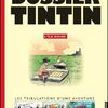 Le 3ème volume des dossiers Tintin