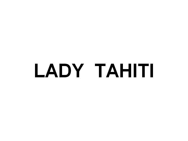 LADY TAHITI