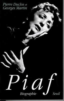 Piaf - Biographie