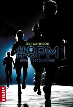 2 #8 PM effets secondaires ✒️✒️✒️ de Jeff Sampson 