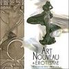 Art nouveau et érotisme */ Ghislaine Wood