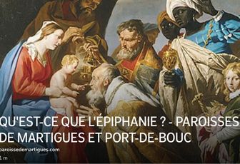 QU'EST-CE QUE L'ÉPIPHANIE ?