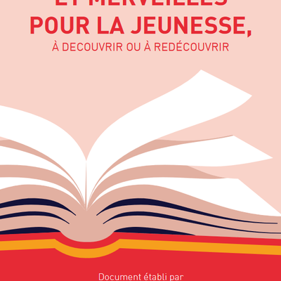 Une bibliographie de 100 incontournables pour la jeunesse