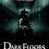 Critique: Dark Floors