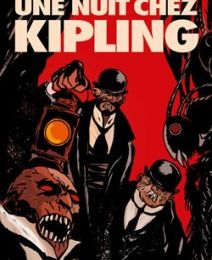 Une nuit chez Kipling
