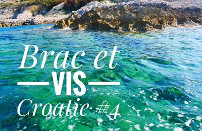 Brac et Vis Croatie#4